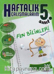 5.Sınıf Fen Bilimleri Haftalık Çalışmalarım 30 Hafta