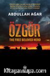 Özgür & The Free Beloved Hero