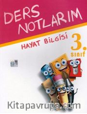 3.Sınıf Hayat Bilgisi Ders Notlarım