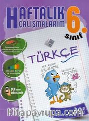 6.Sınıf Türkçe Haftalık Çalışmalarım 30 Hafta