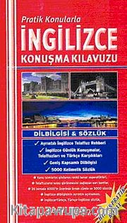 Pratik Konularla İngilizce Konuşma Kılavuzu