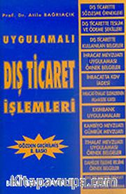 Uygulamalı Dış Ticaret İşlemleri