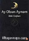 Ay Olsun Aynam