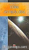 Türk Astrolojisi/Birinci Kitap