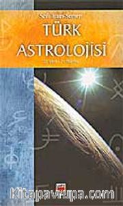 Türk Astrolojisi/Birinci Kitap