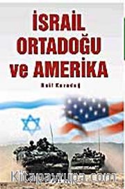 İsrail Ortadoğu ve Amerika