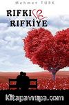 Rıfkı ve Rıfkiye