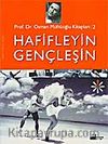 Hafifleyin Gençleşin