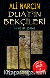 Duat'ın Bekçileri-Mısır Dini