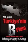 Türkiye'nin B Planı & Merkezi Devletler Birliği - MEDEB