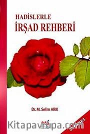 Hadislerle İrşad Rehberi