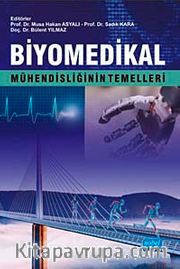 Biyomedikal <br /> Mühendisliğin Temelleri