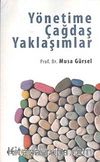 Yönetime Çağdaş Yaklaşımlar
