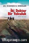 İki Doktor Bir Yolculuk