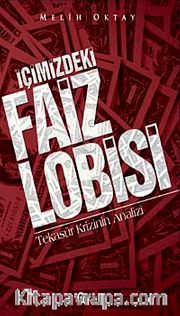 İçimizdeki Faiz Lobisi