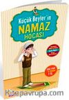 Küçük Beyler'in Namaz Hocası