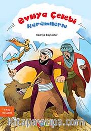 Evliya Çelebi Haramilerle