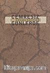 Cemresiz Günlerde