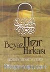Beyaz Hızır Hırkası