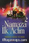 Namaza İlk Adım