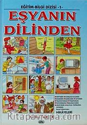 Eşyanın Dilinden
