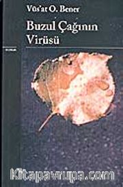 Buzul Çağının Virüsü