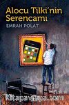 Alocu Tilki'nin Serencamı