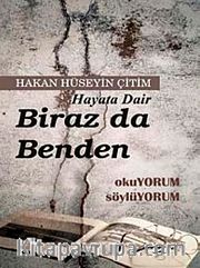 Hayata Dair Biraz da Benden