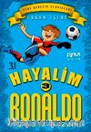Hayalim Ronaldo 3 & Yolun Sonu