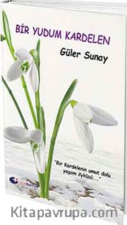 Bir Yudum Kardelen