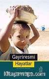 Gayriresmi Hayatlar