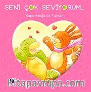 Seni Çok Seviyorum - Kaplumbağa ile Tavşan