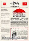 Çelimli Çalım Türk Milliyetçilerinin Mecmuası Aylık Dergi Yıl:1 Sayı:4