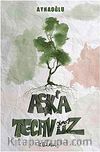 Aşk'a Tecavüz Olmaz