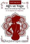 Ağrı ve Yoga & Boyun, Sırt ve Diz İçin Yoga Terapi