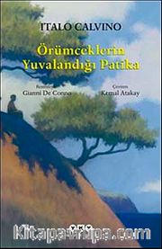 Örümceklerin Yuvalandığı Patika (Resimli Baskı)