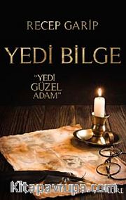 Yedi Bilge <br /> Yedi Güzel Adam