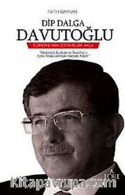 Dip Dalga Davutoğlu