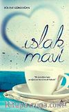 Islak Mavi