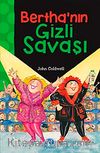 Bertha'nın Gizli Savaşı