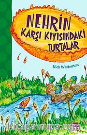 Nehrin Karşı Kıyısındaki Turtalar