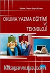 Okuma Yazma Eğitimi ve Teknoloji