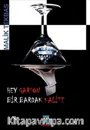 Hey Garson Bir Bardak Kalite