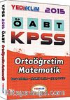 2015 KPSS ÖABT Ortaöğretim Matematik Konu Anlatımı - Çözümlü Testler - Çıkmış Sorular