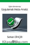 Eğitim Bilimlerinde Uygulamalı Meta-Analiz