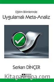 Eğitim Bilimlerinde Uygulamalı Meta-Analiz