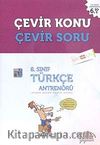 8.Sınıf Türkçe Antrenörü Çevir Konu Çevir Soru