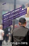 Halk Üzerinden Kazanç - Neoliberalizm ve Küresel Düzen