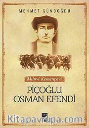 Mihr-i Kemençevi Piçoğlu Osman Efendi
