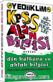 2015 ÖABT KPSS Din Kültürü ve Ahlak Bilgisi Konu Anlatımı-Çözümlü Testler-Çıkmış Sorular